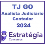 TJ GO - Analista Judiciário - Contador - Pós Edital (Estratégia 2024)